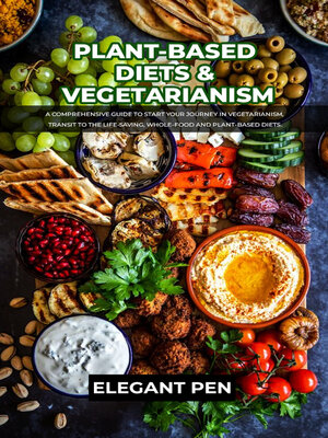 cover image of PLANT-BASED DIETS & VEGETARIANISM